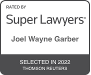 Rated By Super Lawyers | Joel Wayne Garber | Selected In 2022 | Thomson Reuters